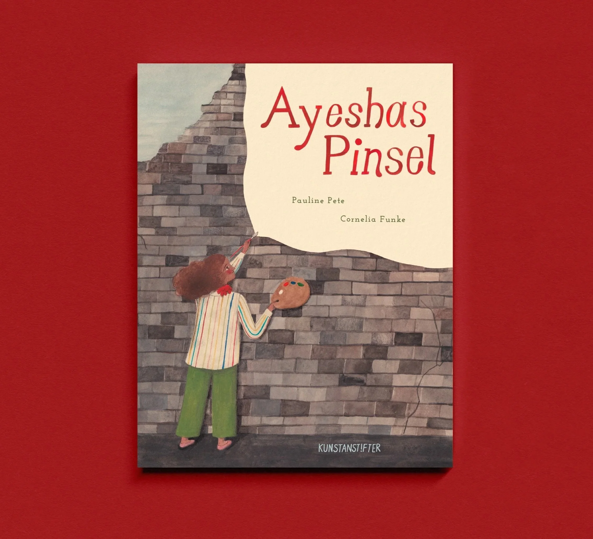 Ayeshas Pinsel • Cornelia Funke, Pauline Pete