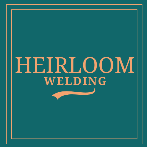 Heirloom Welding