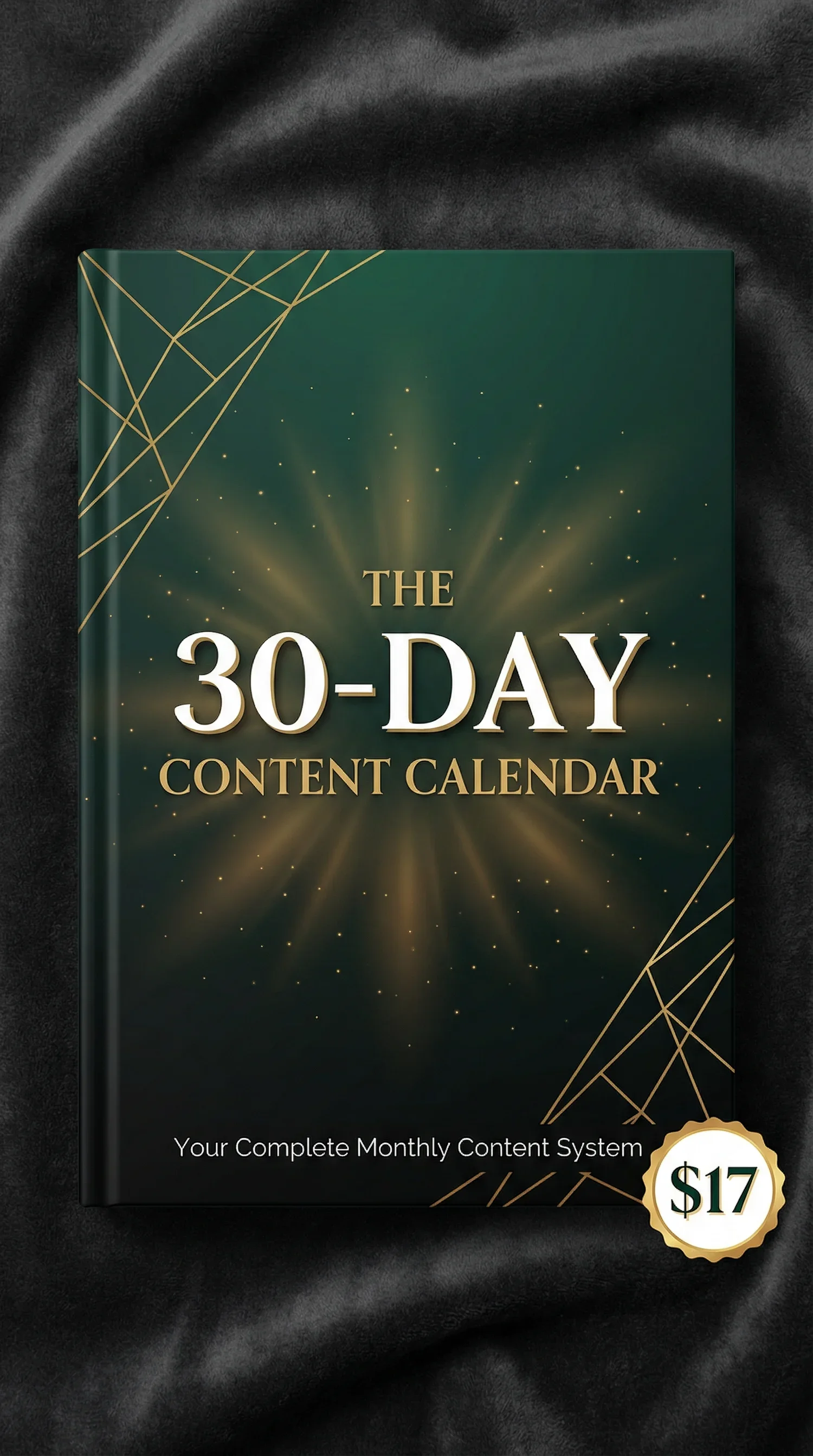 The 30-Day Content Calendar