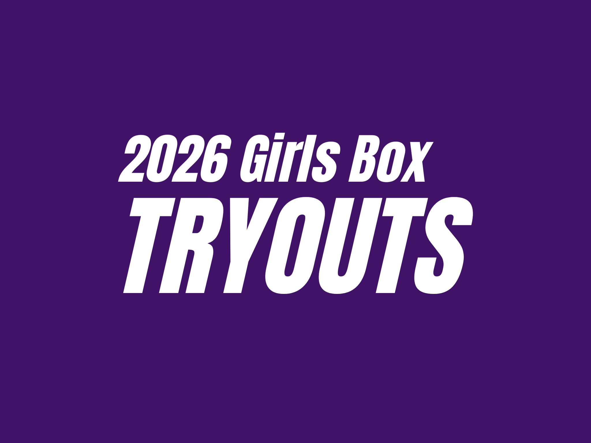 2026 Girls REP Box Tryouts