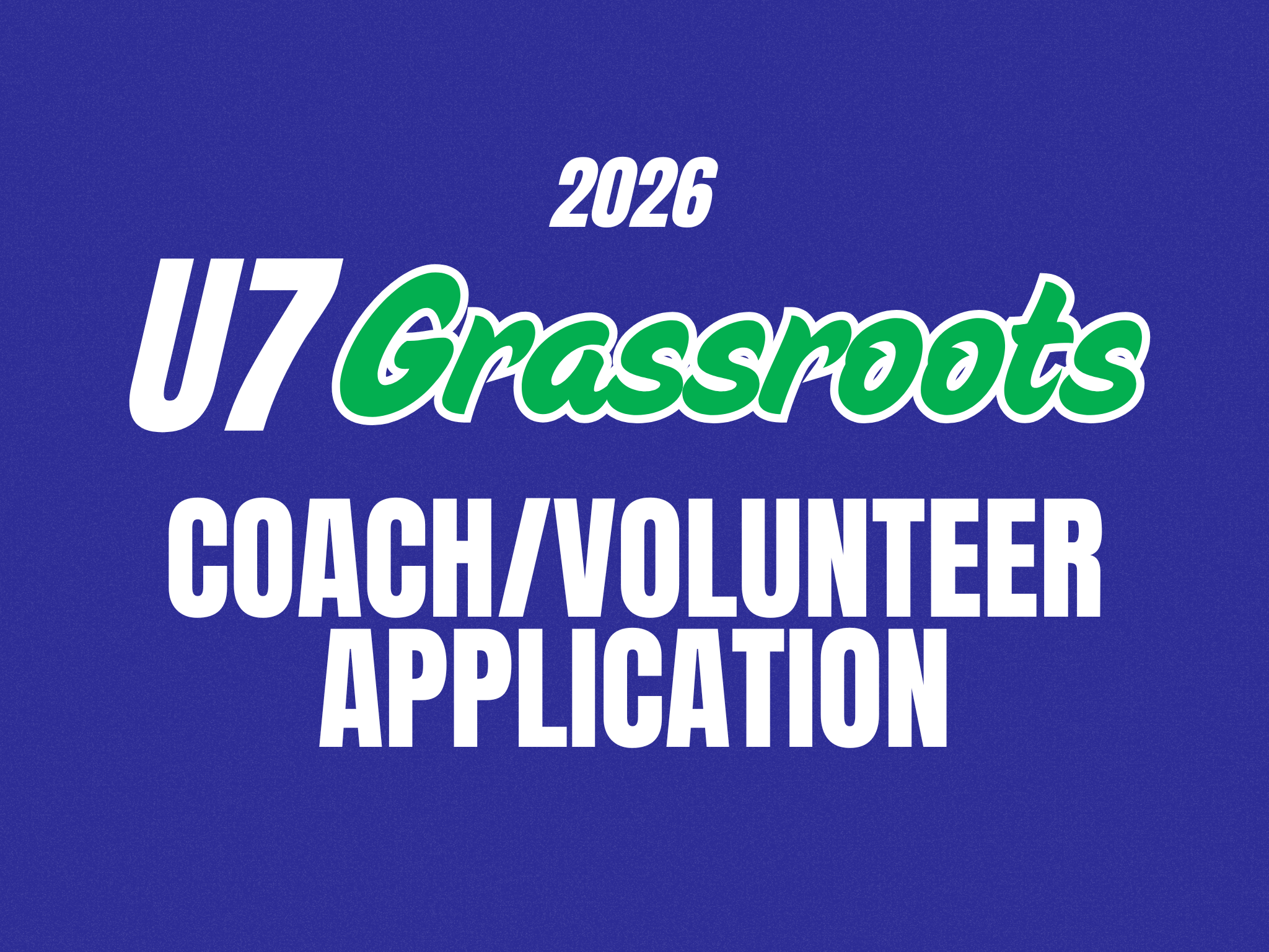 2026 U7 Grassroots Field LAX Volunteer/Coach Interest Form
