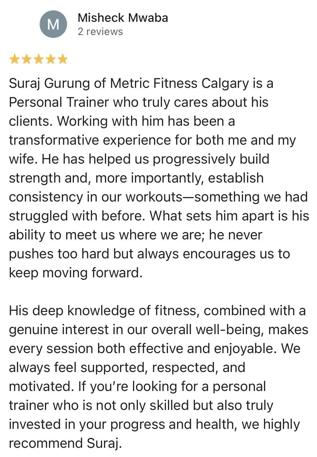 A screenshot of a five-star review for Suraj Gurung at Metric Fitness Calgary, praising his personal training expertise and supportive approach.