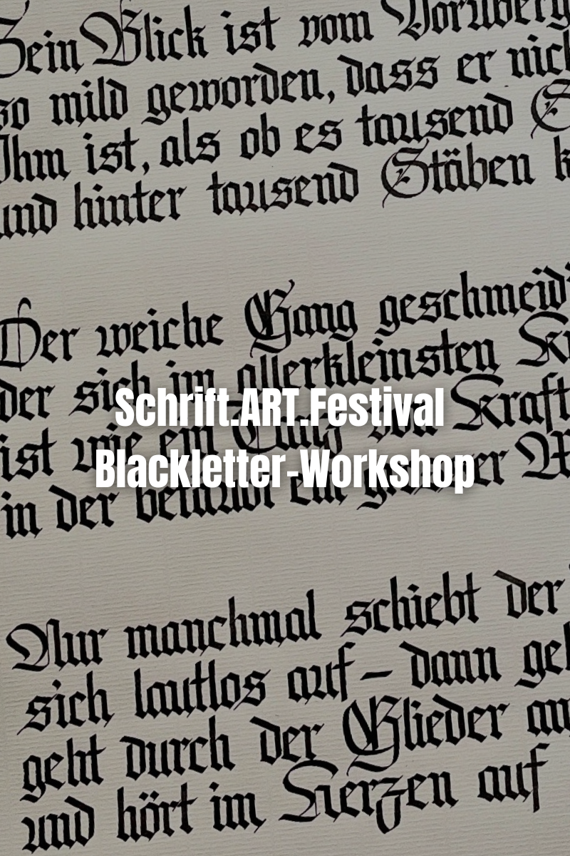 Schrift.ART.Festival Blackletter Workshop 12.09.