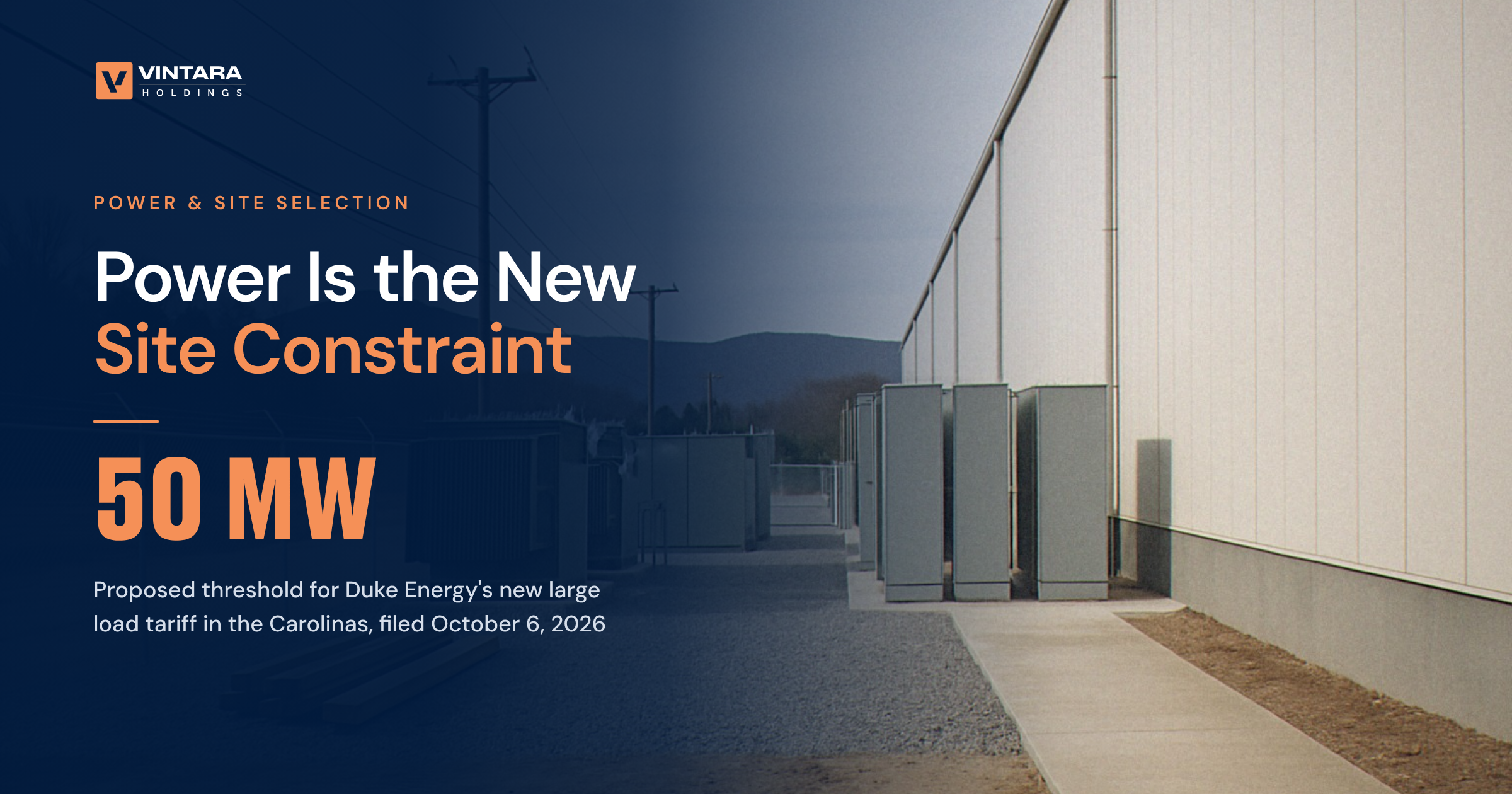Power Is the New Site Constraint: Duke Energy's proposed 50 MW large load tariff and what it means for manufacturers in North Carolina