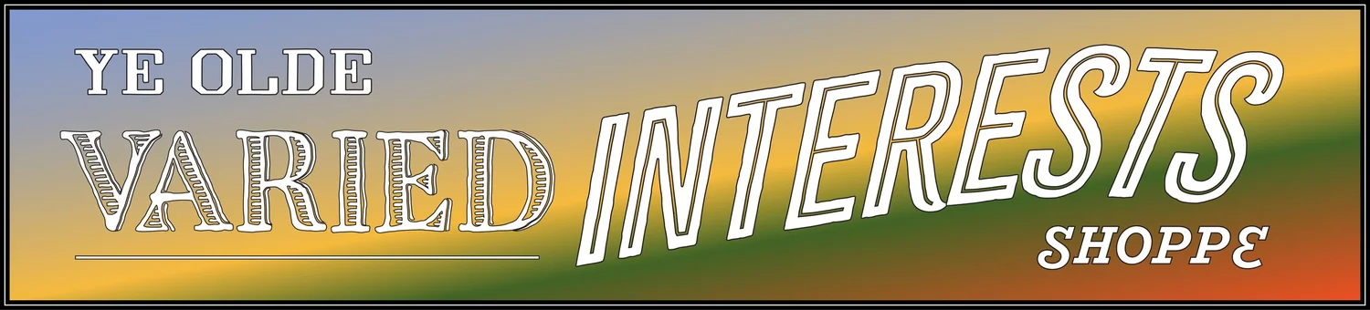 Ye Olde Varied Interests Shoppe