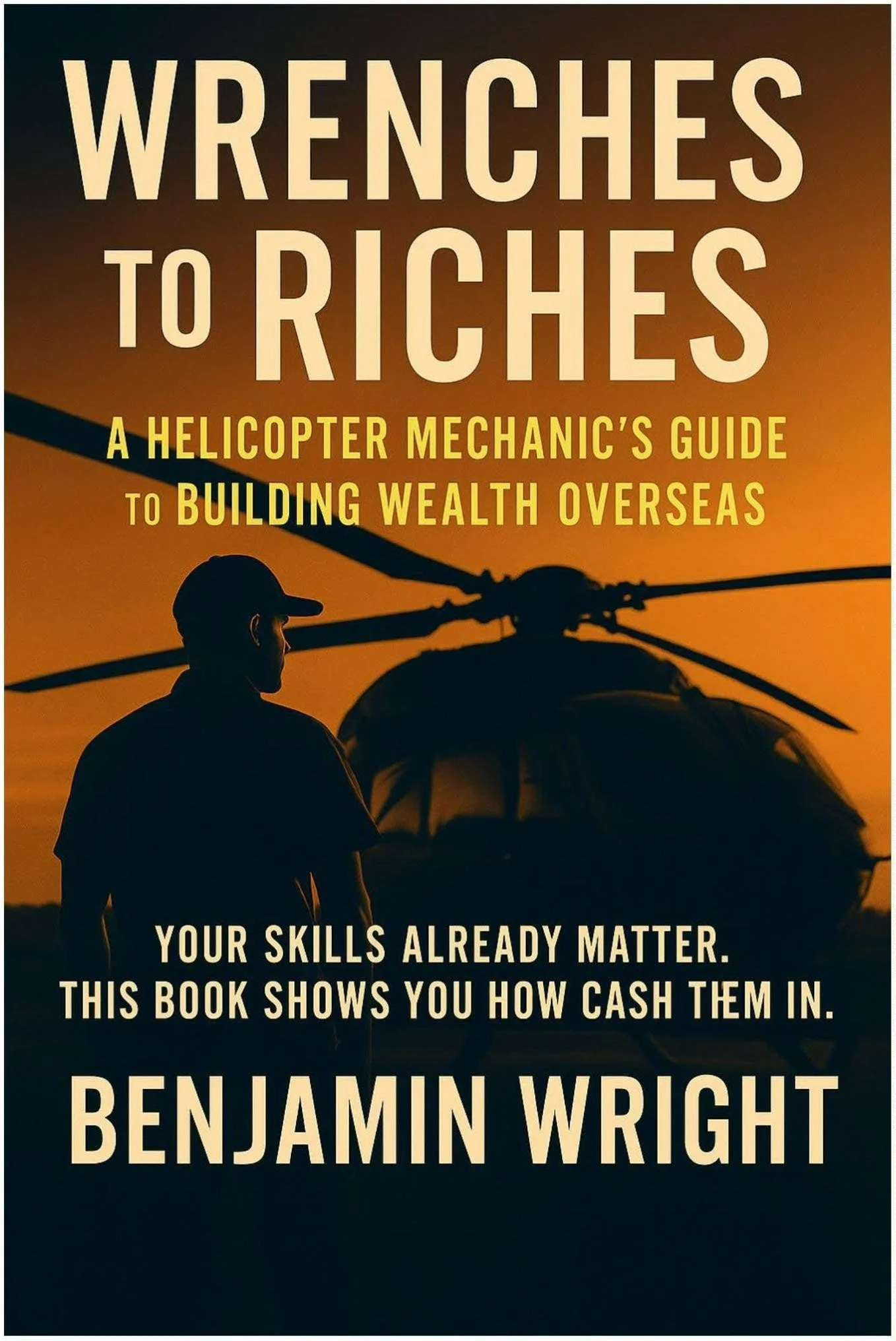 Wrenches To Riches - Overseas Guide Playbook