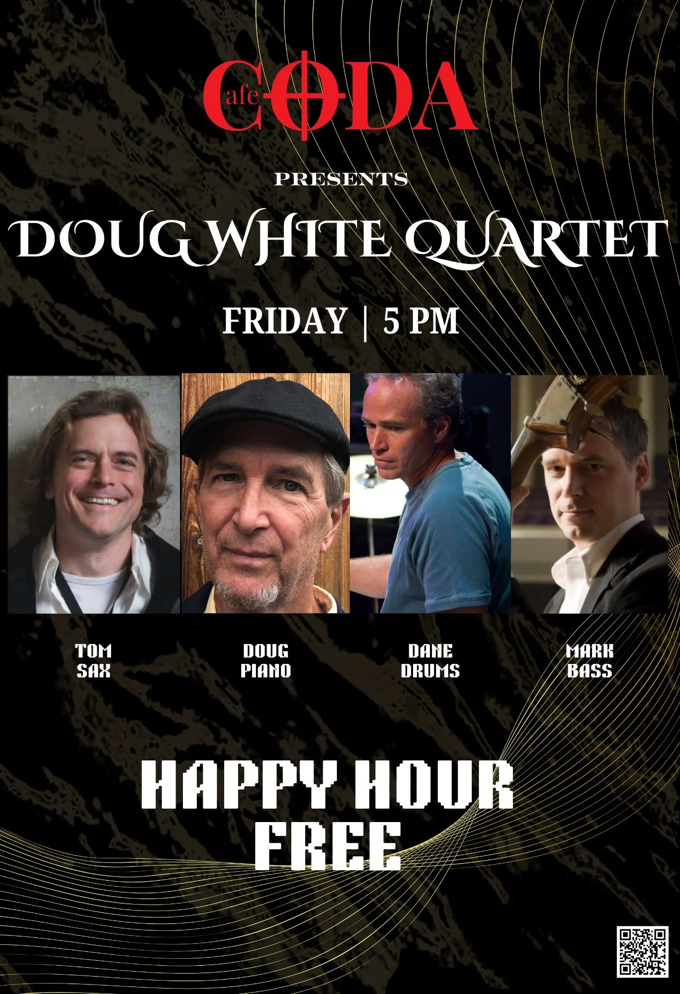 Happy Hour: Doug White Quartet – $0