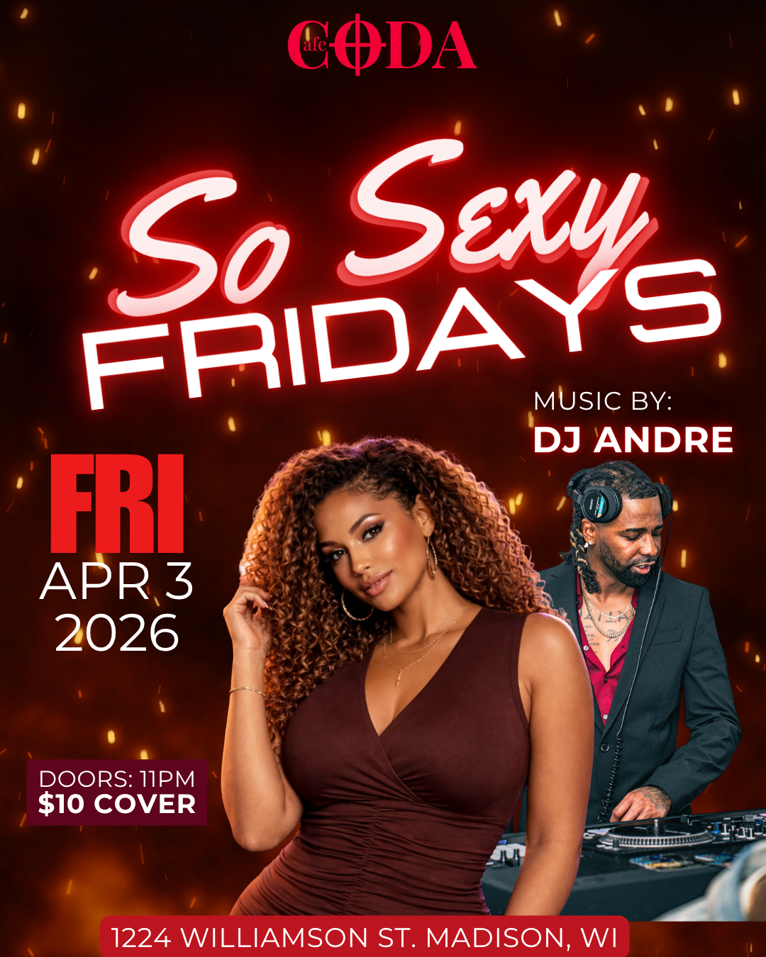 So Sexy Fridays - DJ Andre