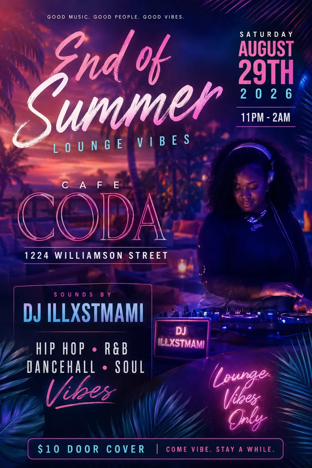 DJ ILLXSTMAMI: End of Summer