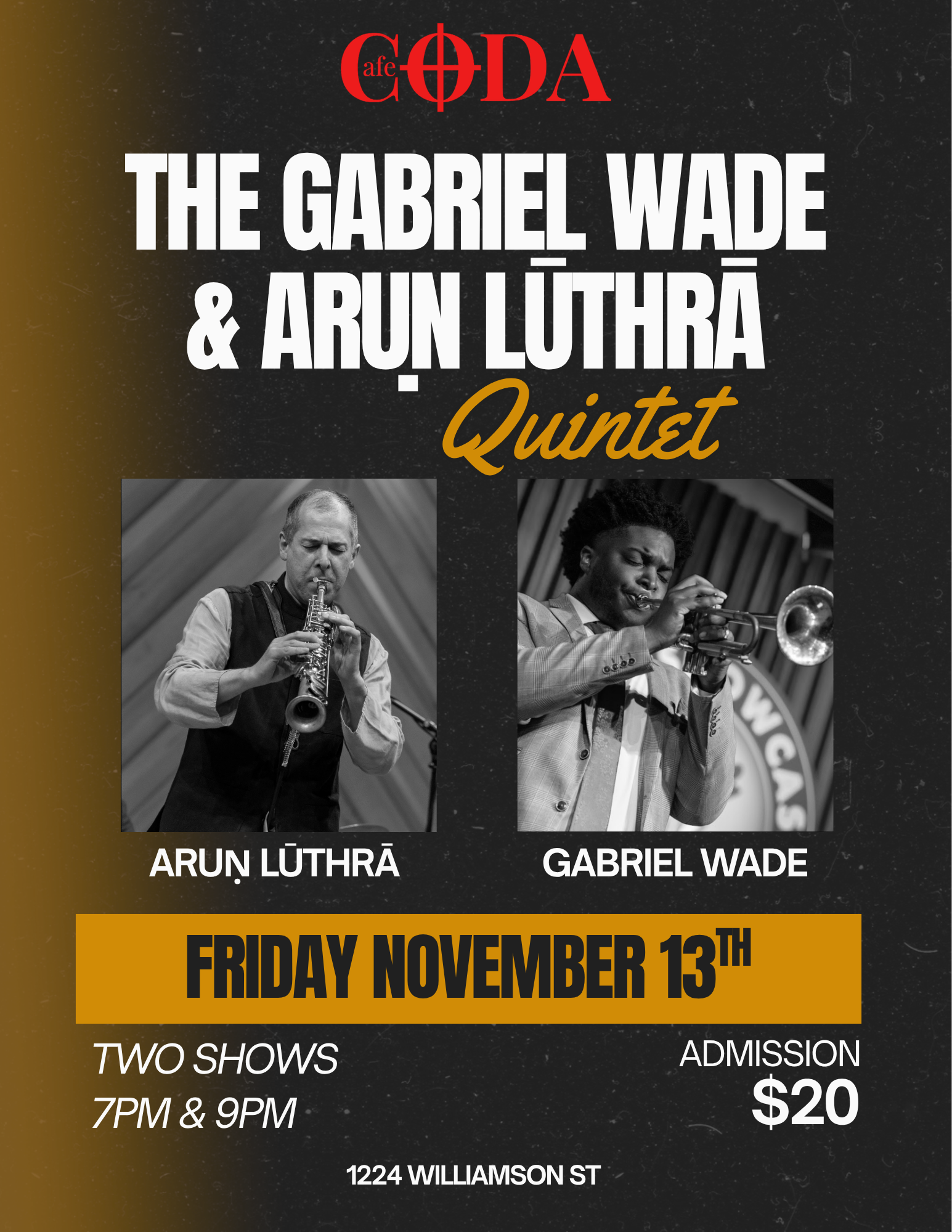 GABRIEL WADE & ARUṆ LŪTHRĀ QUINTET 11/13/26