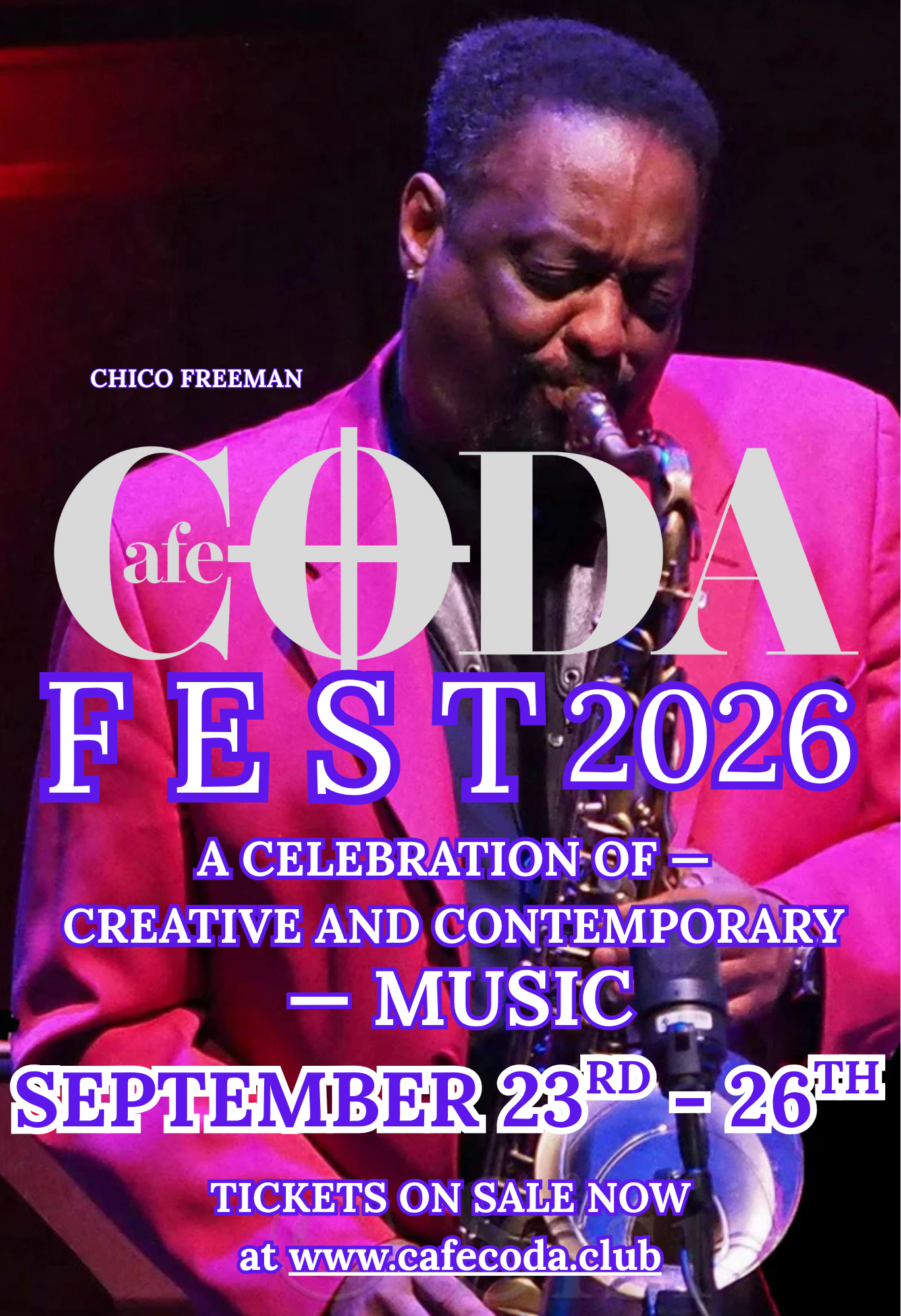CODA Fest 2026: Chico Freeman