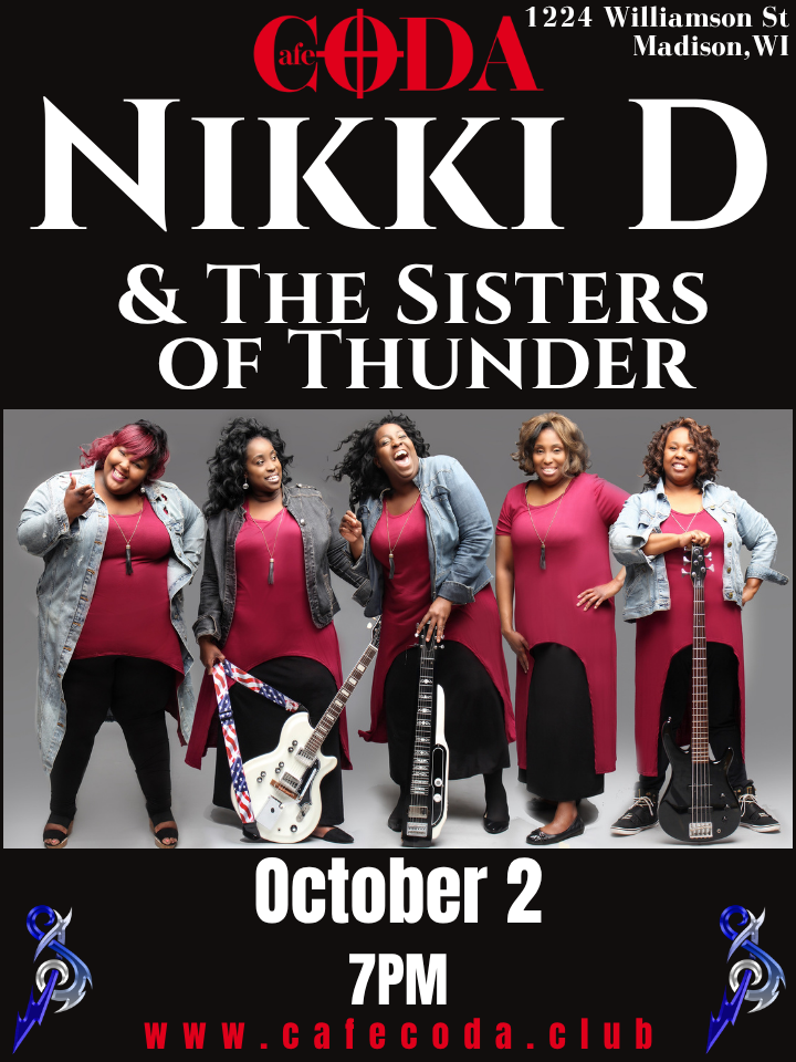 Nikki D & The Sisters of Thunder: October 2