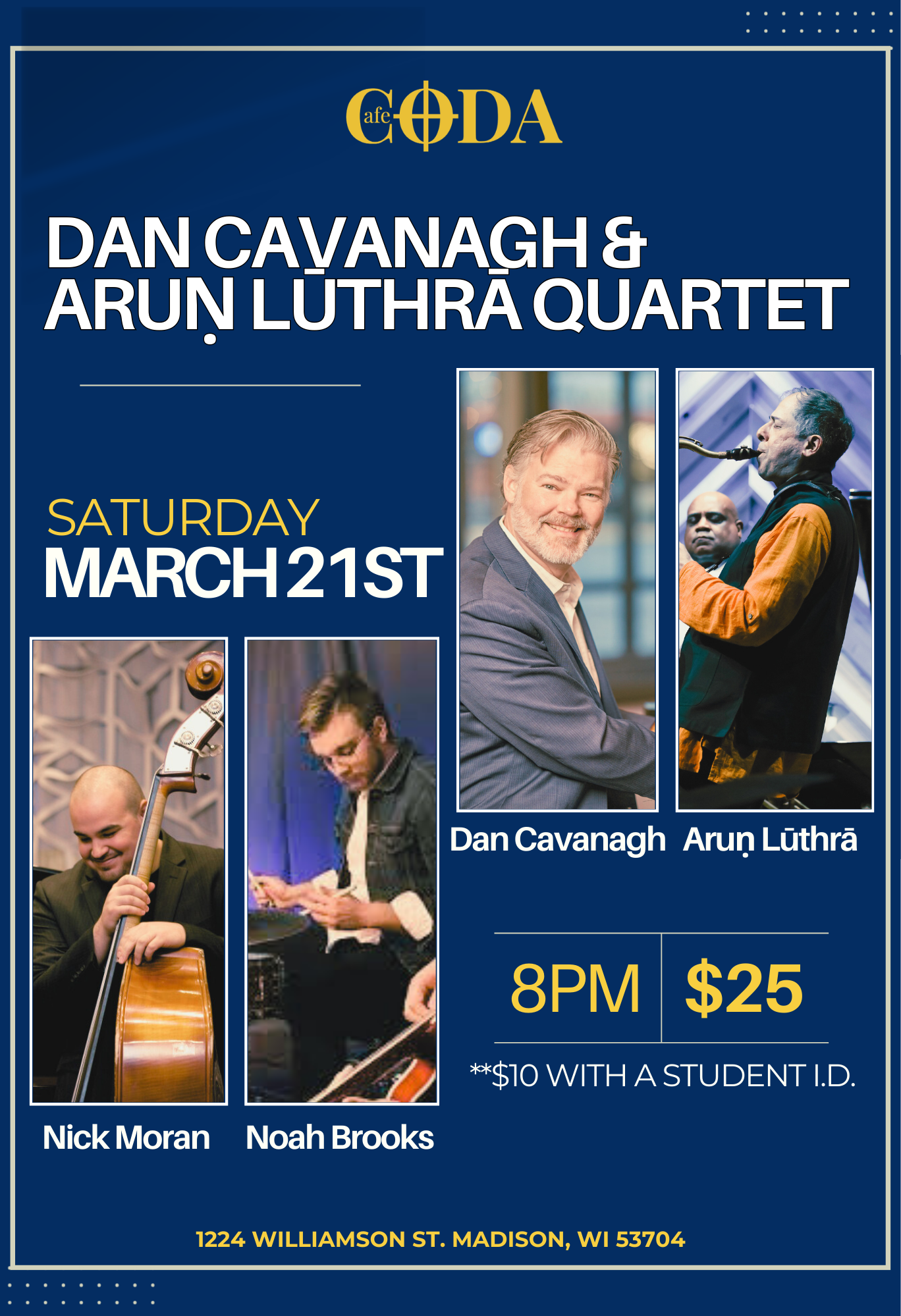 Dan Cavanagh/Aruṇ Lūthrā Quartet