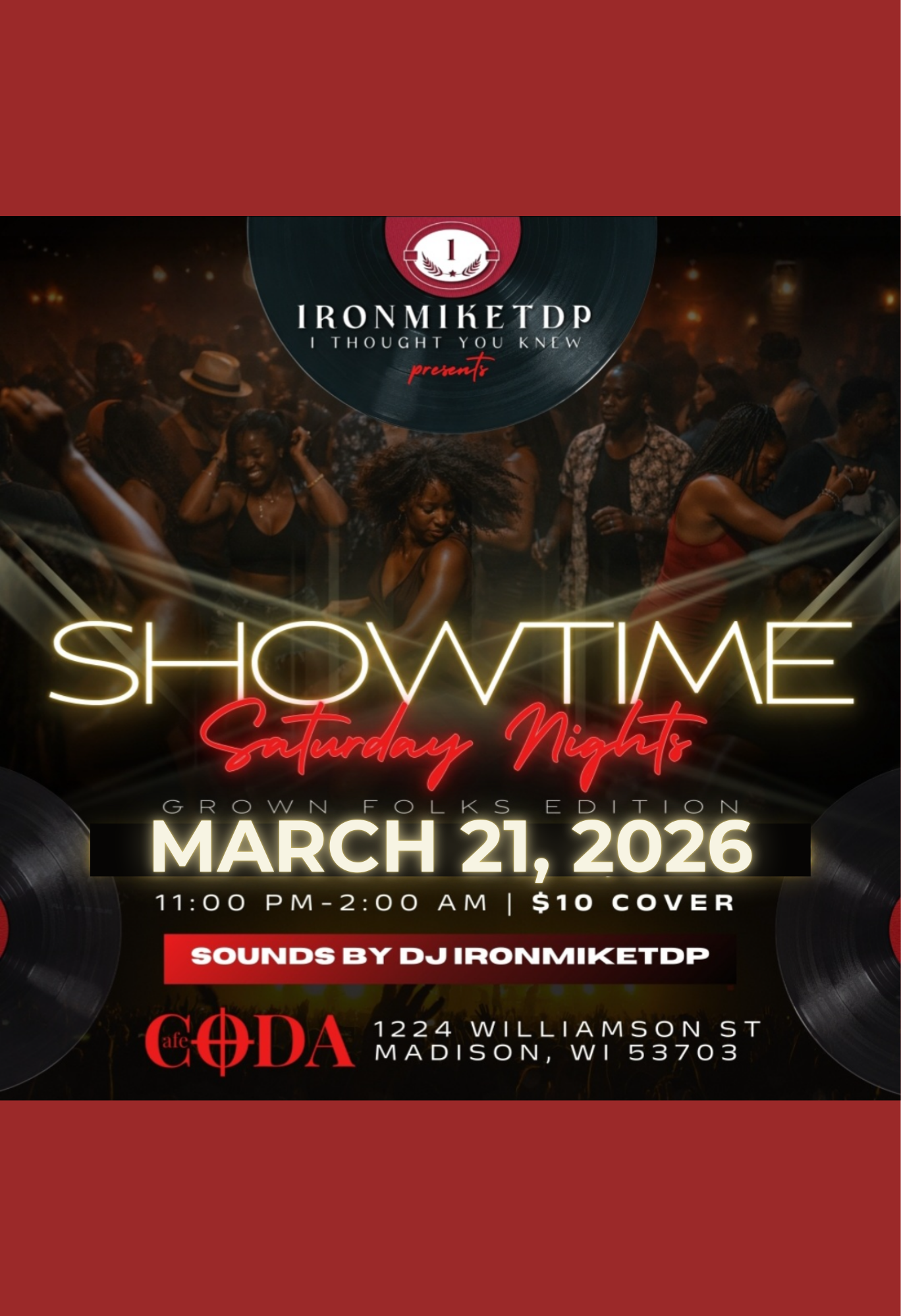 Showtime Saturday - DJ IronMikeTDP
