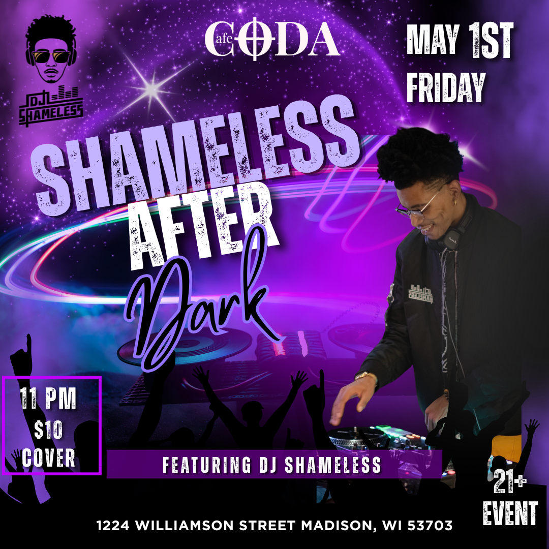 Shameless After Dark - DJ Shameless — CAFE CODA
