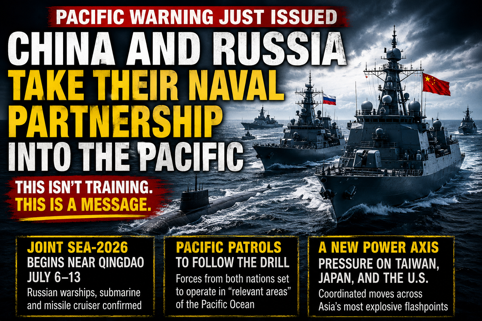 China And Russia Push Their Naval Alliance Deeper Into The Pacific