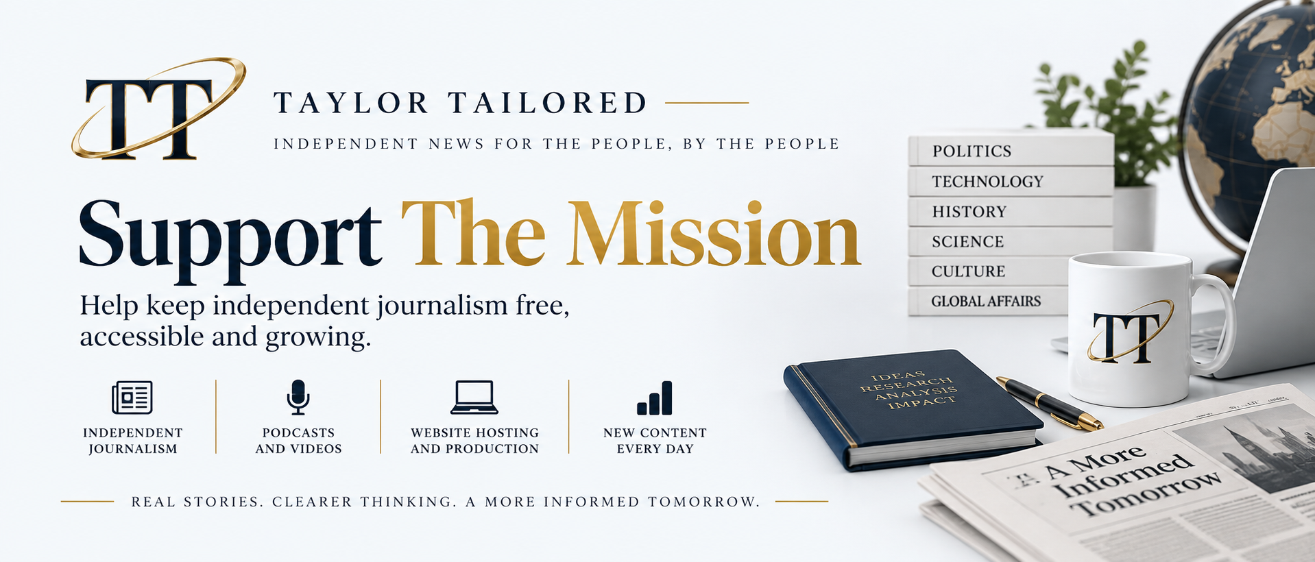 Taylor Tailored was built on a simple idea: independent news should answer to its readers — not billionaires, corporations or political parties.