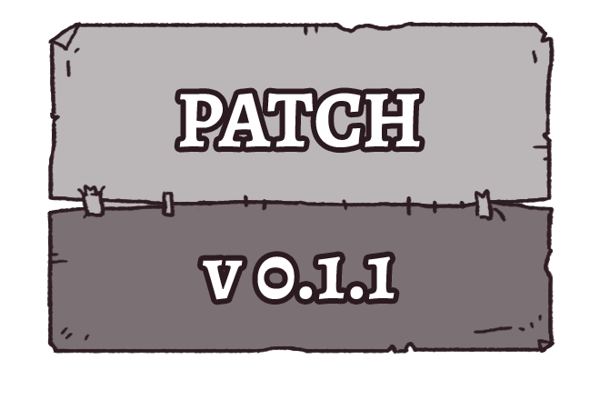 v0.1.1 - Patch Notes