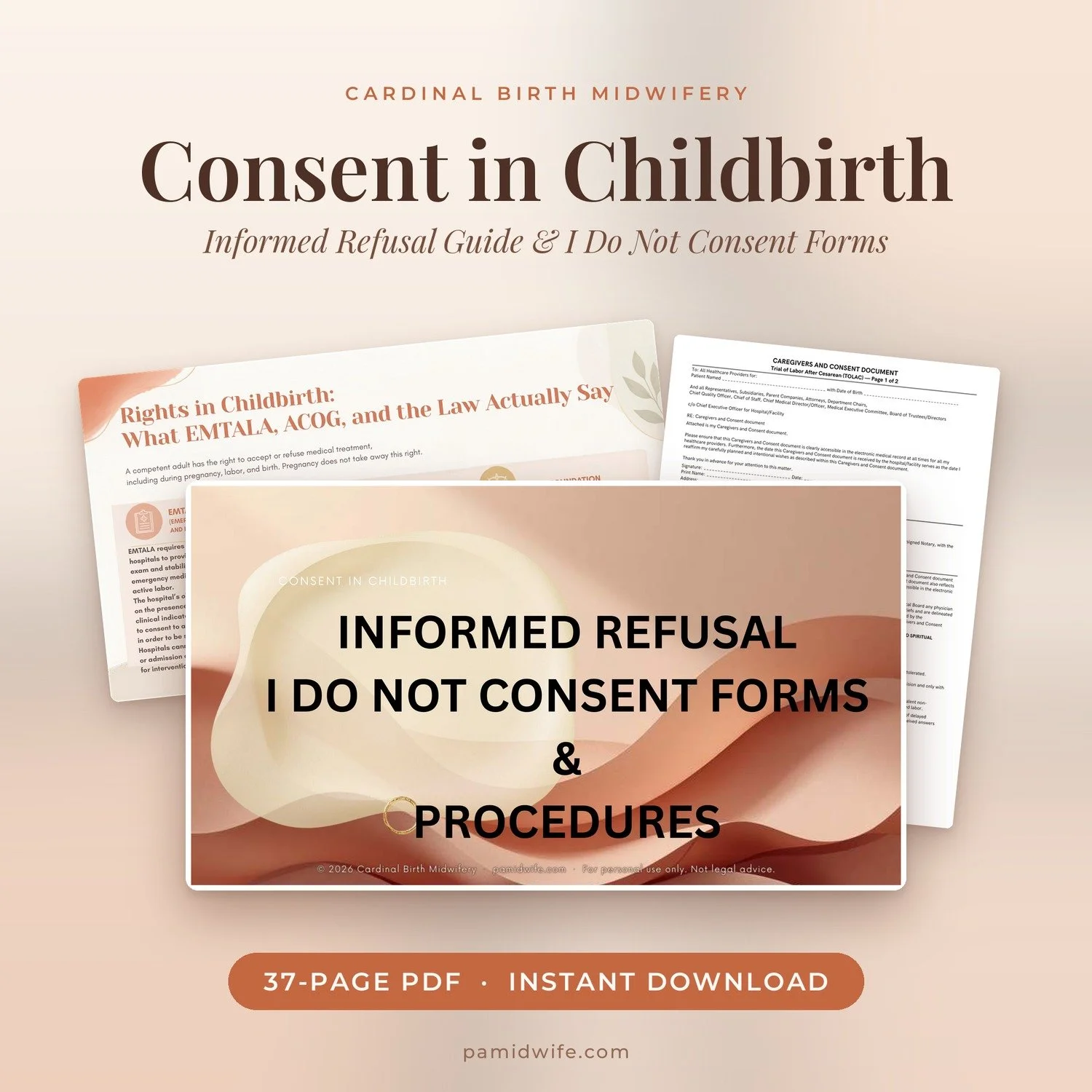 Consent in Childbirth: Informed Refusal Guide & I Do Not Consent Forms, 37-page PDF