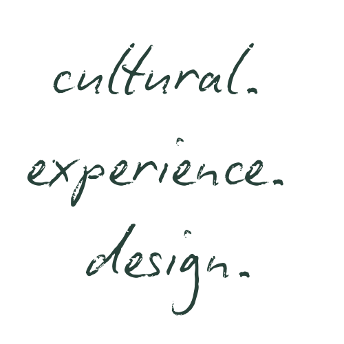 Handwritten text that says "cultural. experience. design."