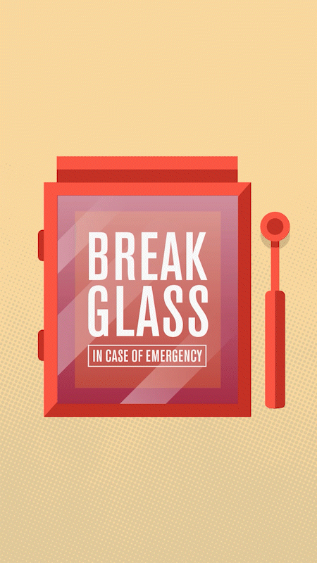 Break Glass.gif