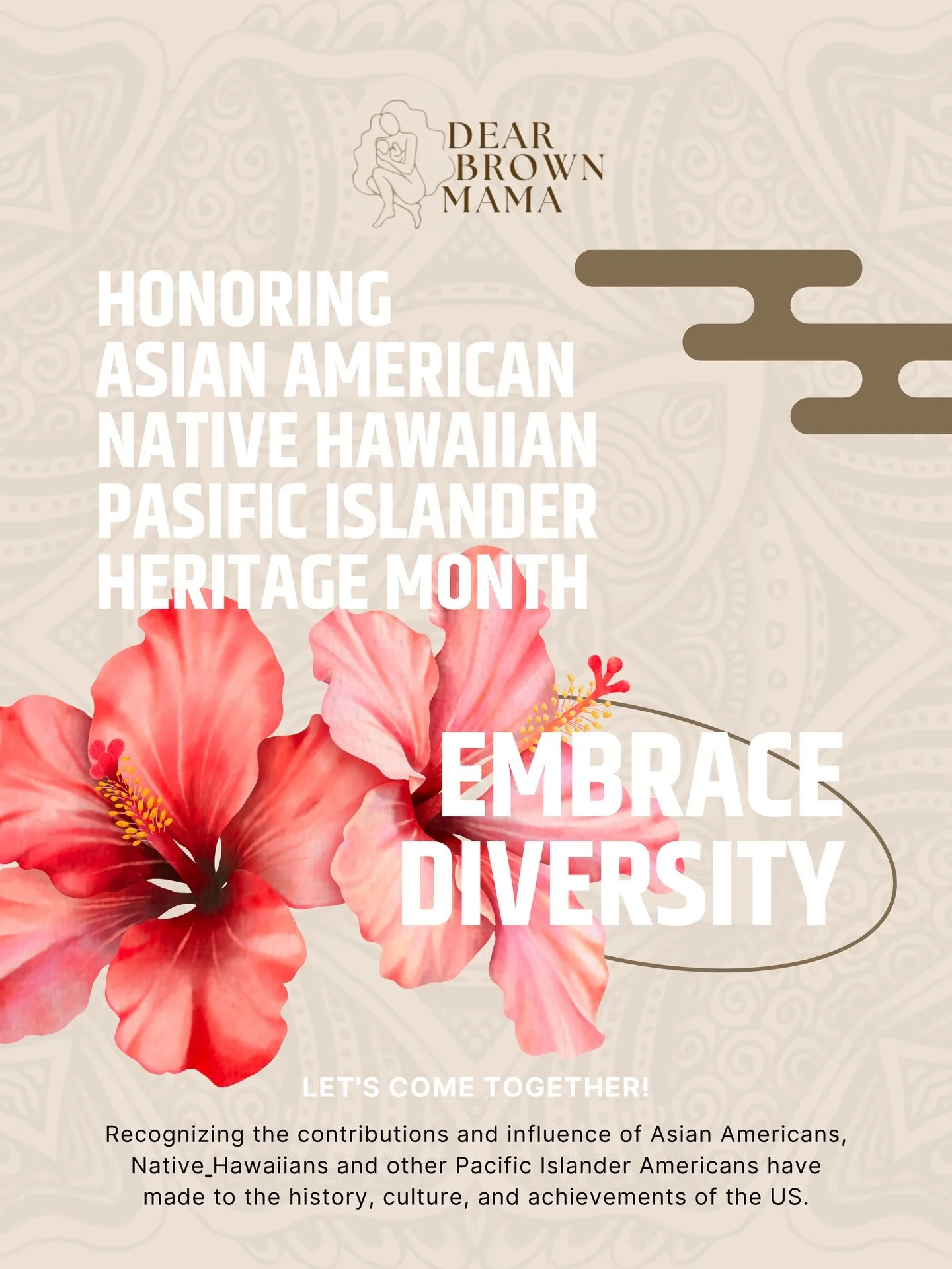 Happy Asian American and Pacific Islander Heritage Month! #brownmoms #aapi #diversity #culture #dearbrownmama
