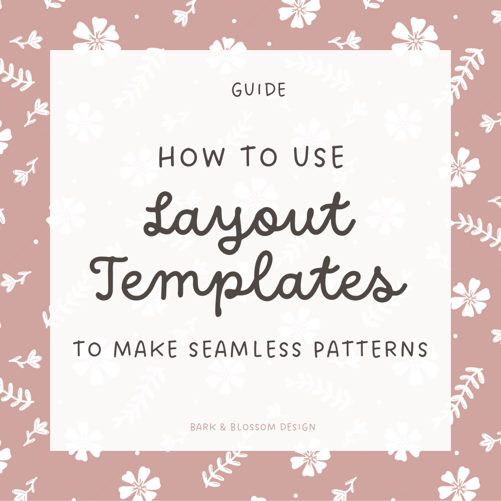 How To Use Layout Templates To Easily Make Seamless Patterns