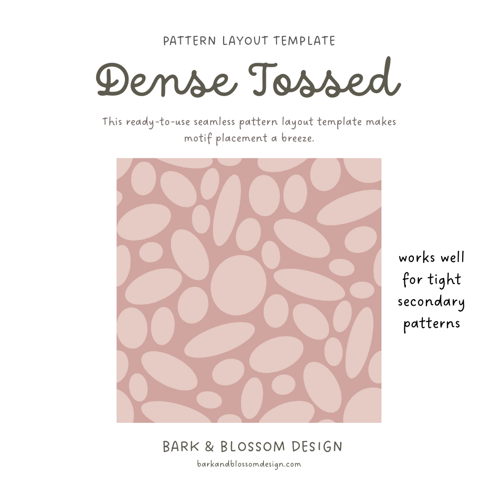 Dense Tossed - Pattern Layout Template