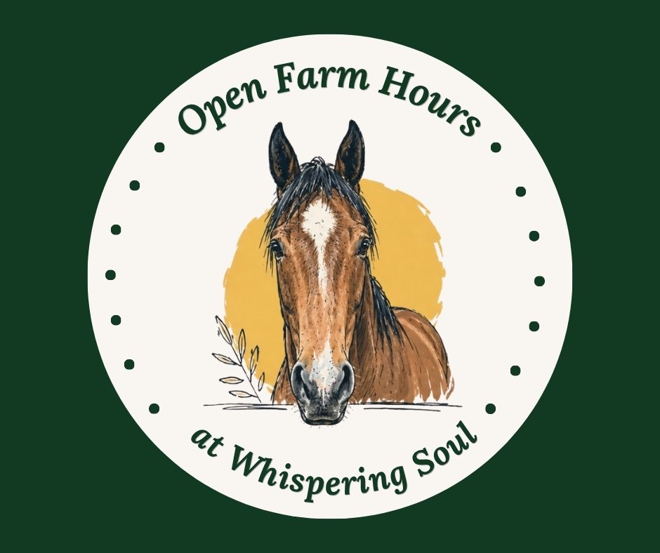 A circular logo with a horse's head in the center, surrounded by green text that reads 'Open Farm Hours at Whispering Soul', on a dark green background.