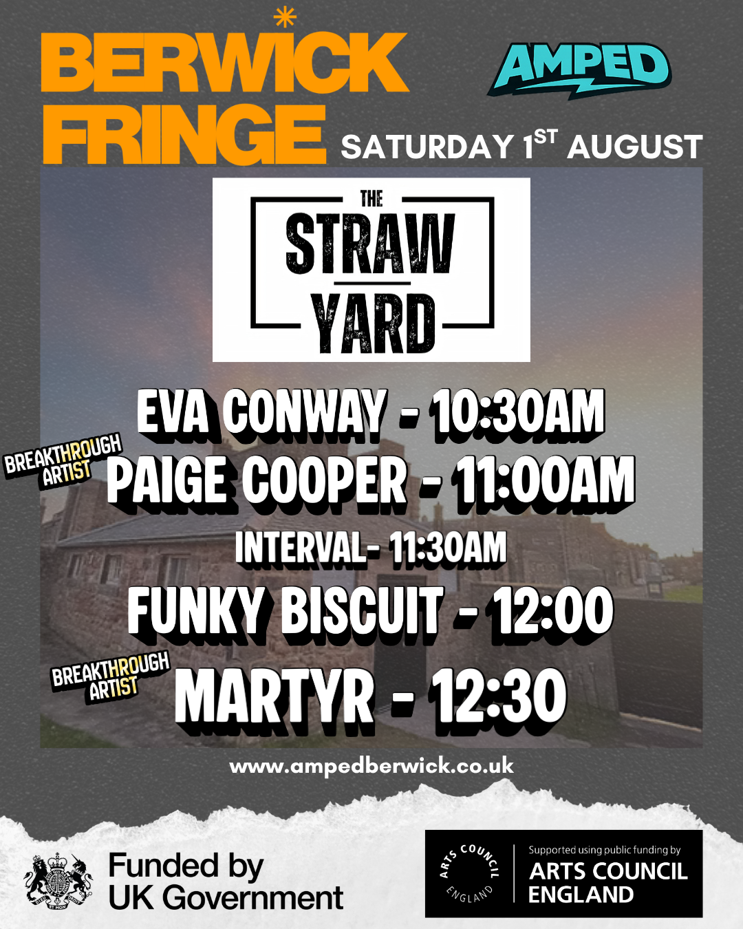Event poster for Berwick Fringe at The Straw Yard, Saturday, August 1st. Features scheduled performances by Eva Conway at 10:30 AM, Paige Cooper at 11:00 AM, with an interval at 11:30 AM, Funky Biscuit at 12:00 PM, and Marty R at 12:30 PM. Supported 
