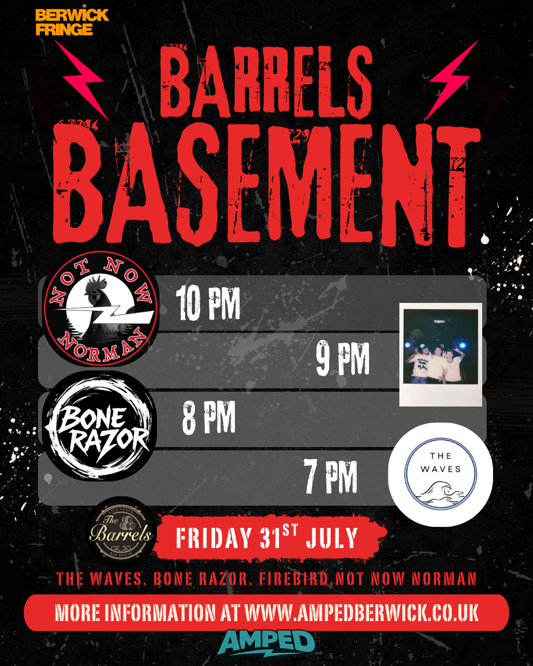 A promotional poster for a live music event at Berwick Fringe featuring bands like Not Norman, Bone Razor, The Waves, and The Barrels. The event is on Friday, July 31st, with performances starting at 7 PM and ending at 10 PM. The poster has a black b