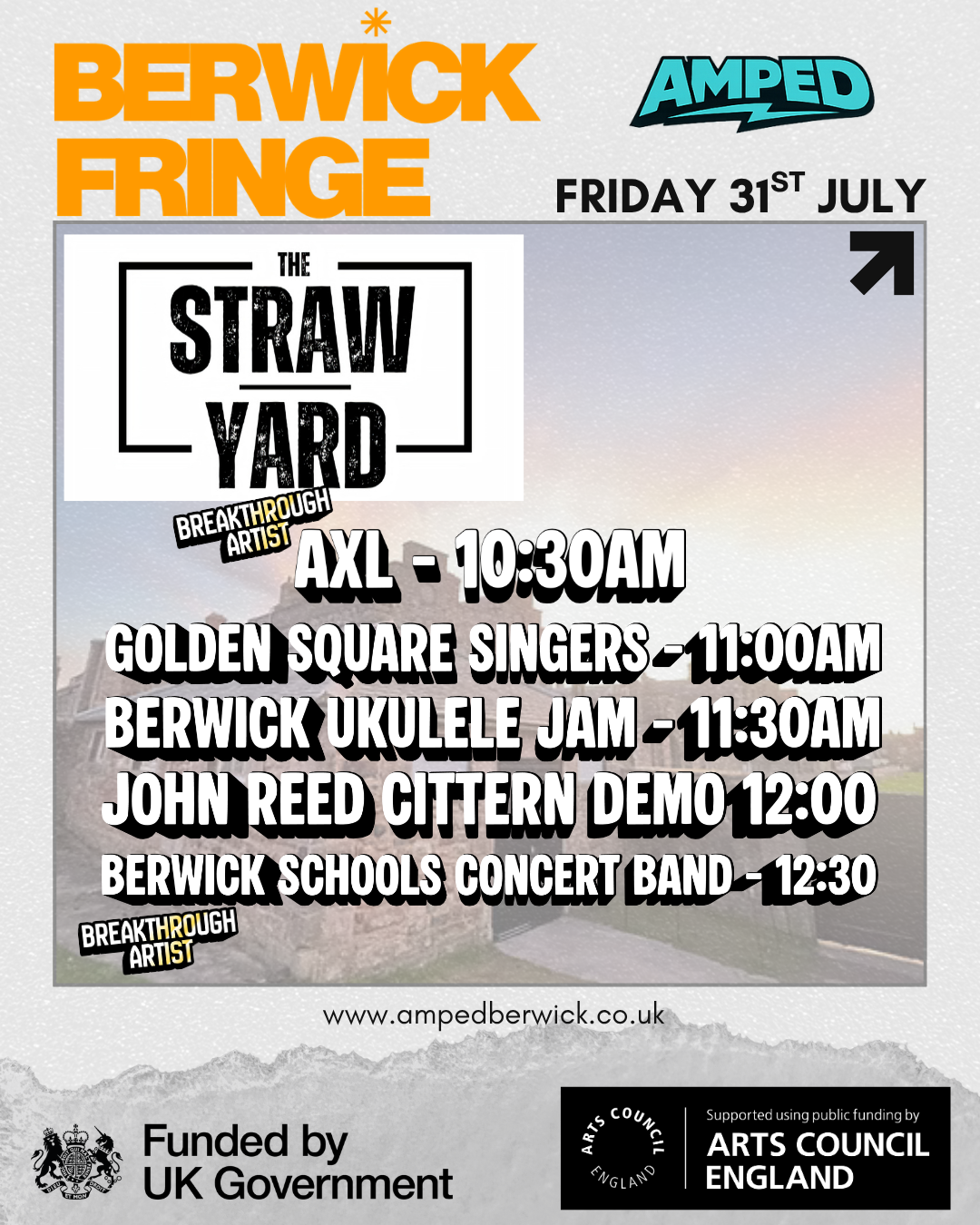 Poster advertising the Berwick Fringe Festival event at The Straw Yard on Friday, July 31st, featuring performances by AXL at 10:30 AM, Golden Square Singers at 11:00 AM, Berwick Ukulele Jam at 11:30 AM, John Reed Cittern Demo at 12:00 PM, and Berwic