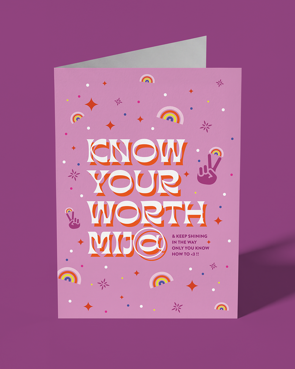 Know Your Worth Mij@