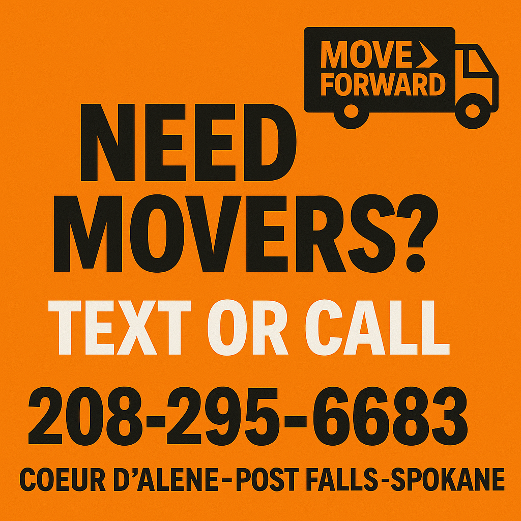 An orange background with black and white text advertising moving services, including a phone number and location in Spokane, Washington.