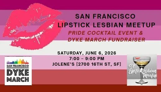 SF Lipstick Lesbian Meetup: SFDM Fundraiser @ Jolene’s