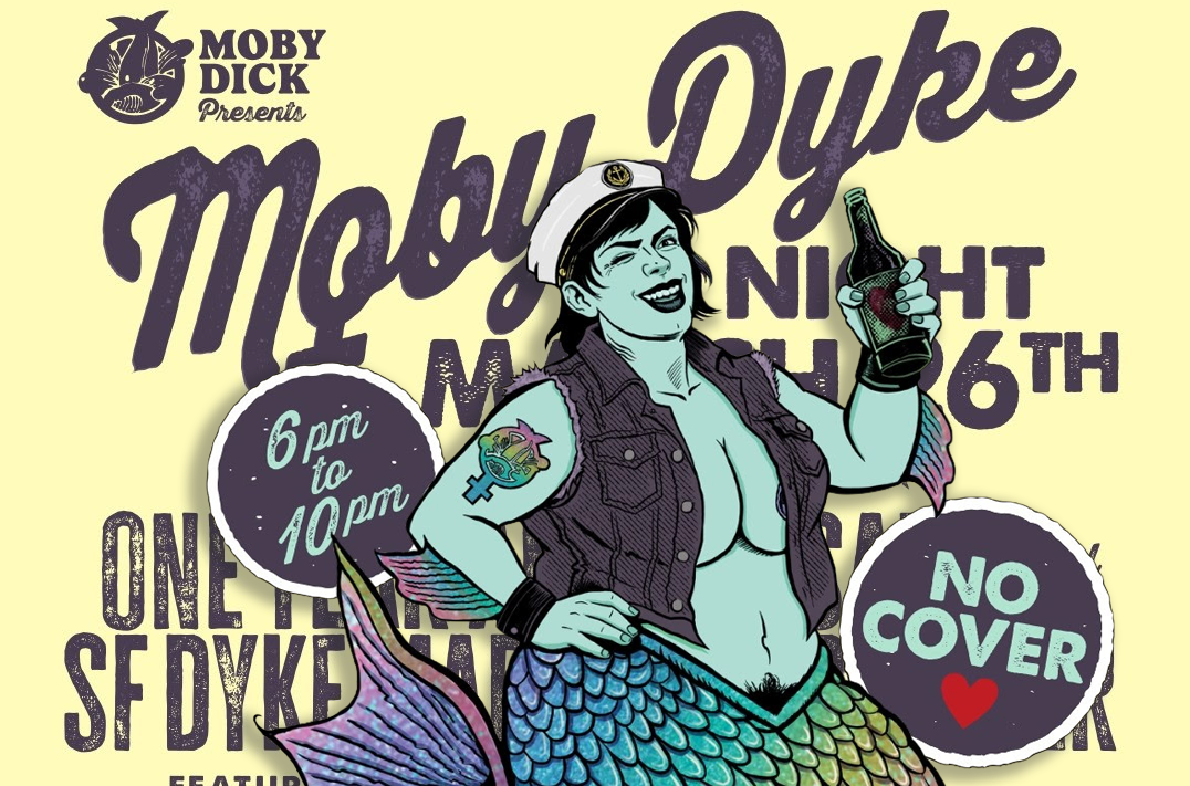 Moby Dyke: SFDM Fundraiser @ Moby Dick Bar