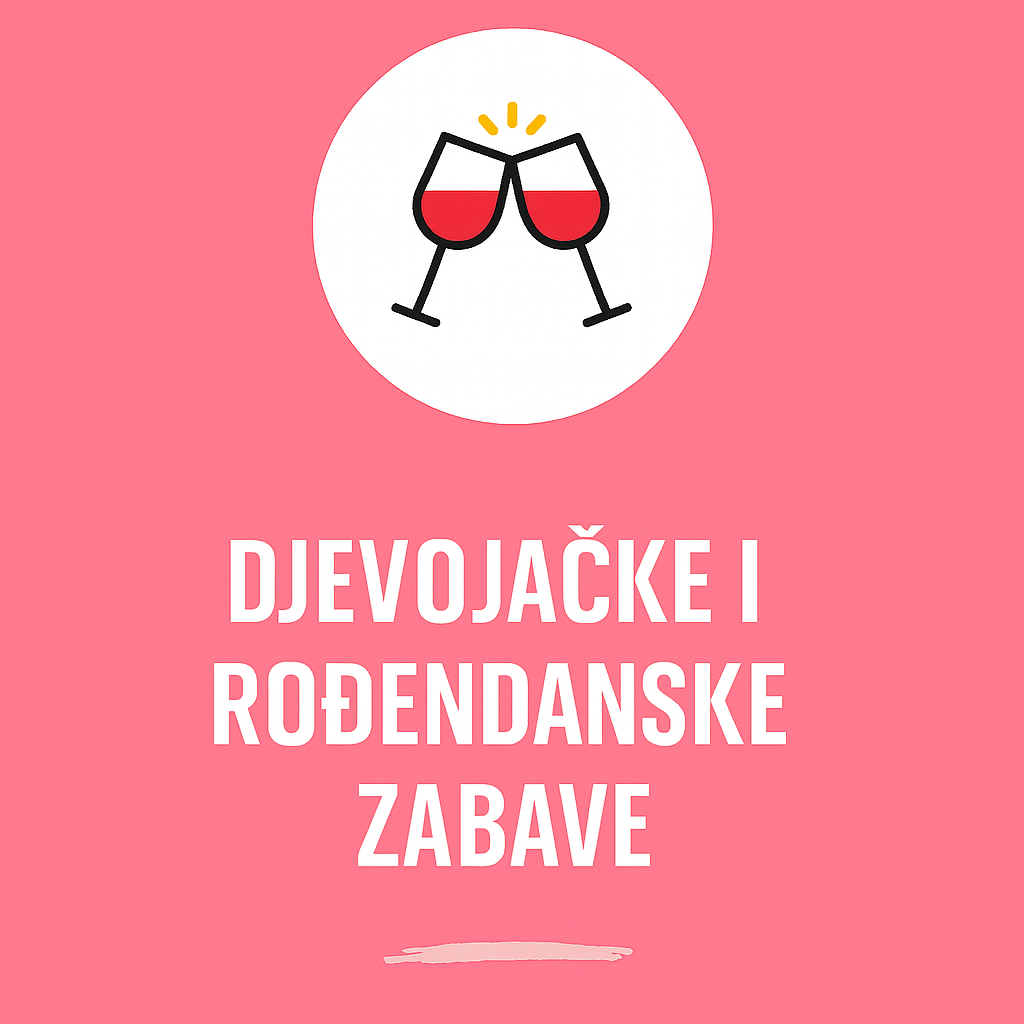 Djevojačke i Rođendanske Zabave