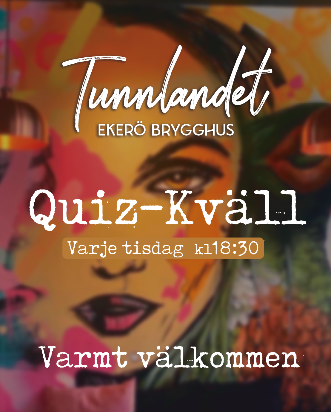 Colorful poster advertising Tummlandet quiz night at Ekerö Brygghus, held every Tuesday at 6:30 PM, with welcoming message in Swedish.