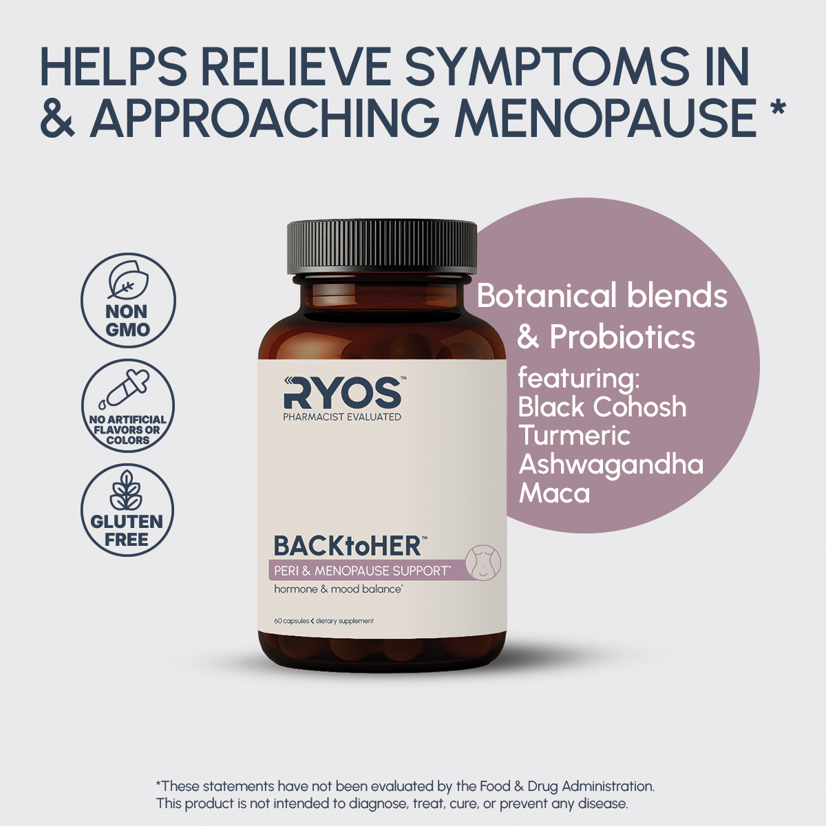 BacktoHer perimenopause and menopause support supplement are non-gmo, gluten free, and have no artificial colors or flavors