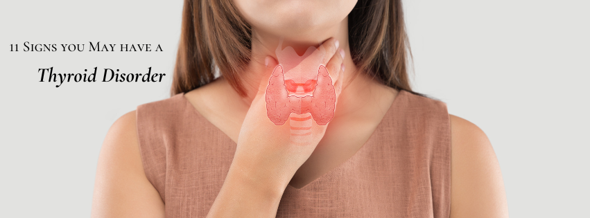 11 Signs you May have Hypothyroidism