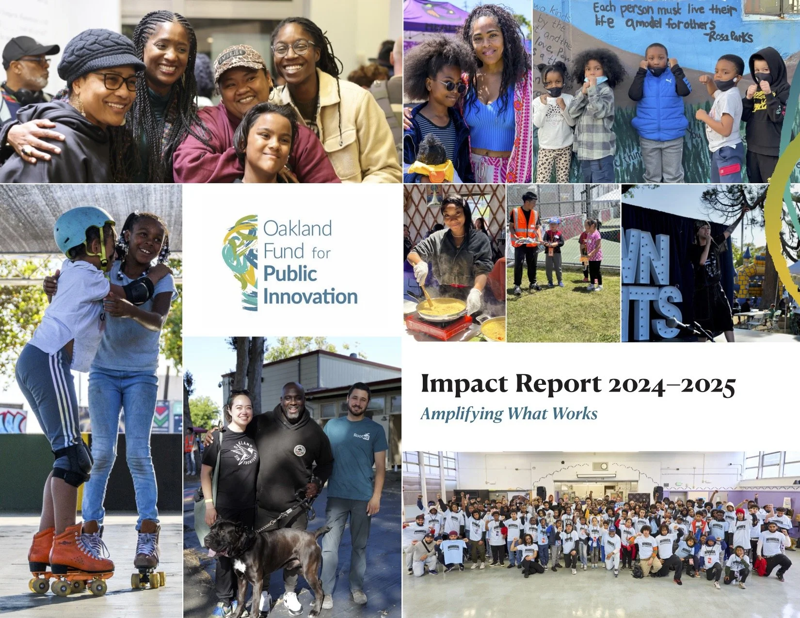 For Oakland, By Oakland: Our 2024–2025 Impact Report