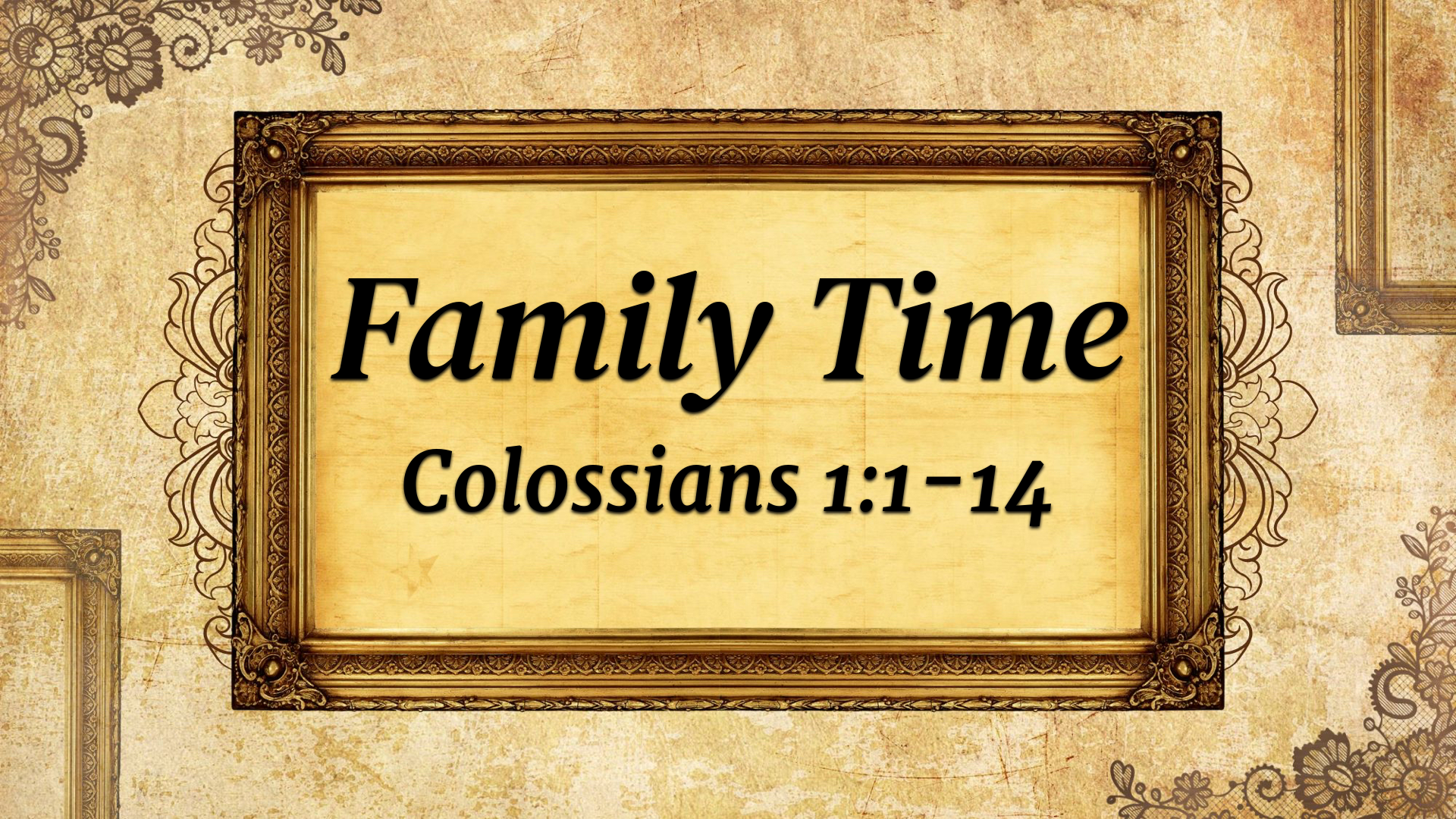 Family Time