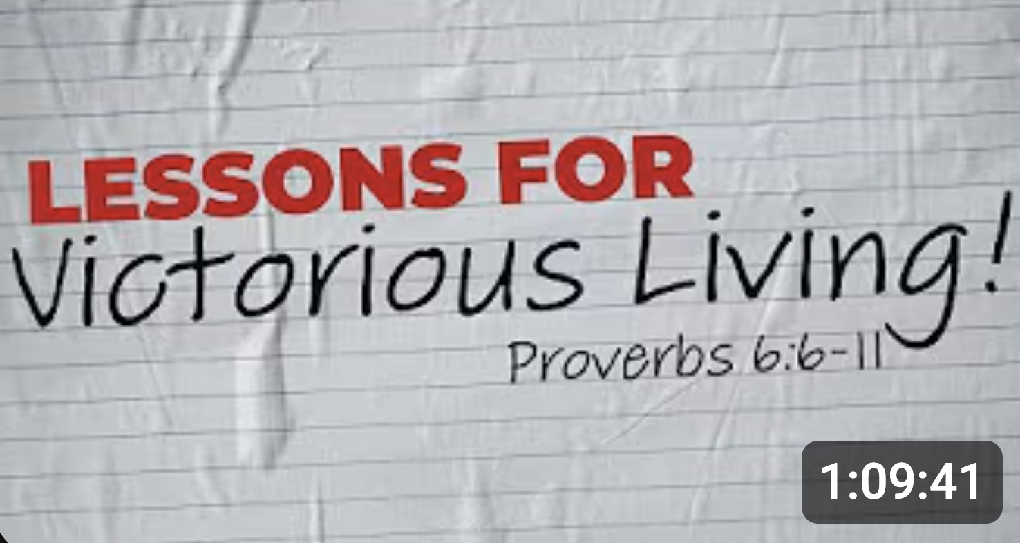 Lessons for Victorious Living! Pt 3