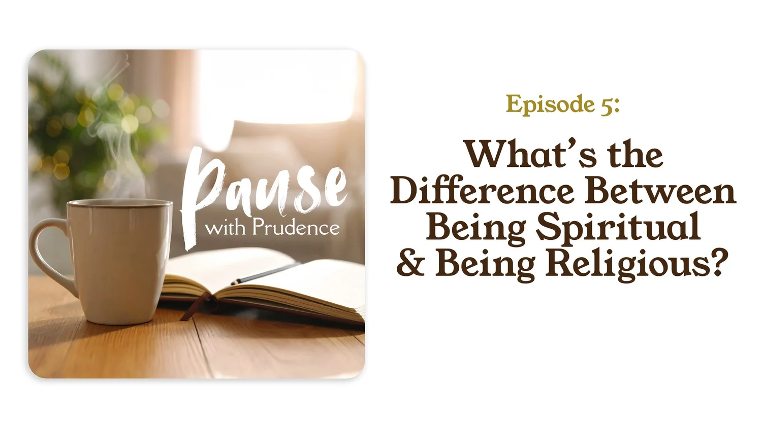 5 | What’s the Difference Between Being Spiritual and Being Religious? episode artwork