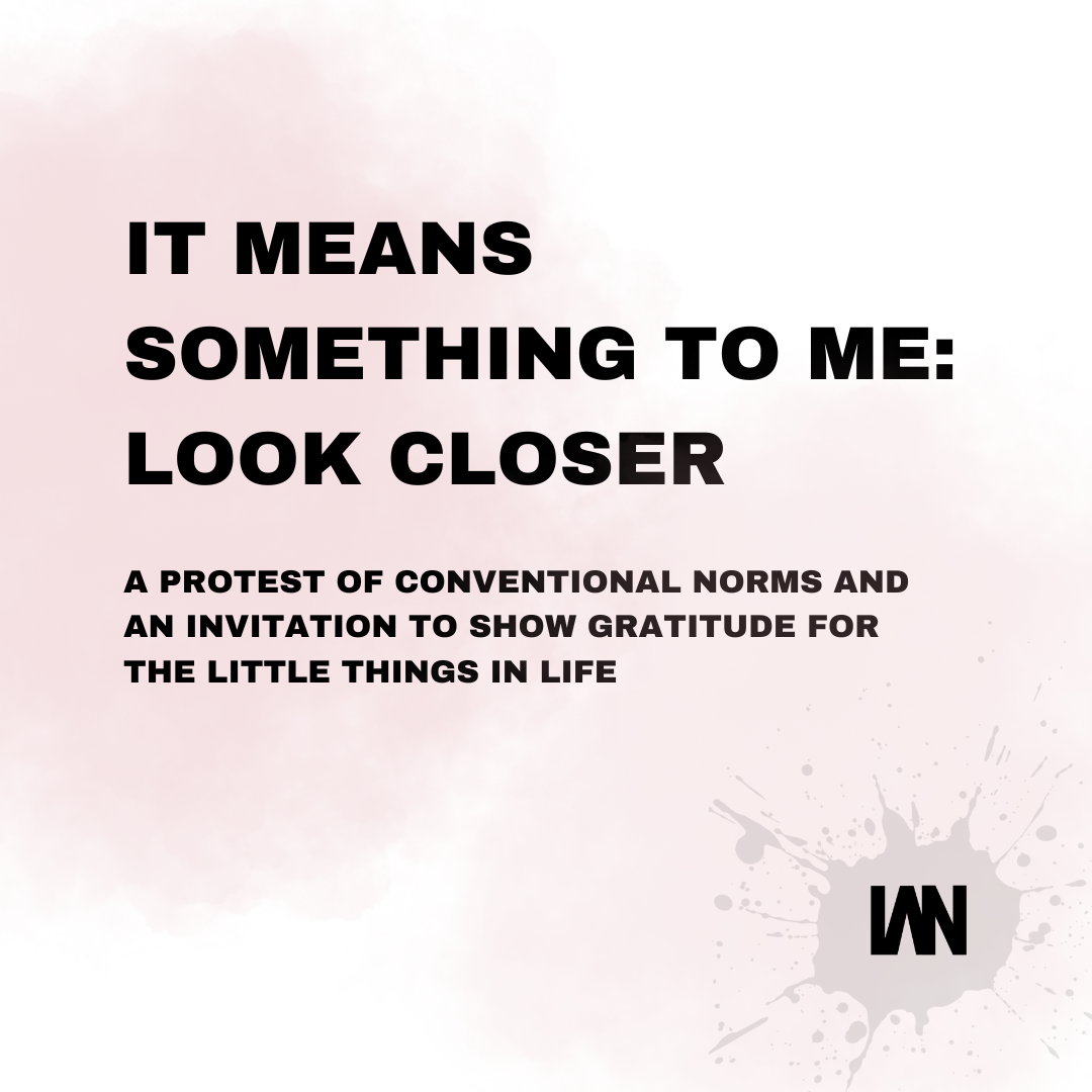 It Means Something to Me: Look Closer