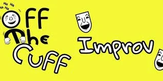 Off The Cuff Improv