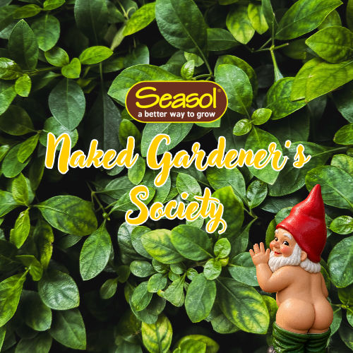 Naked Gardener's Society