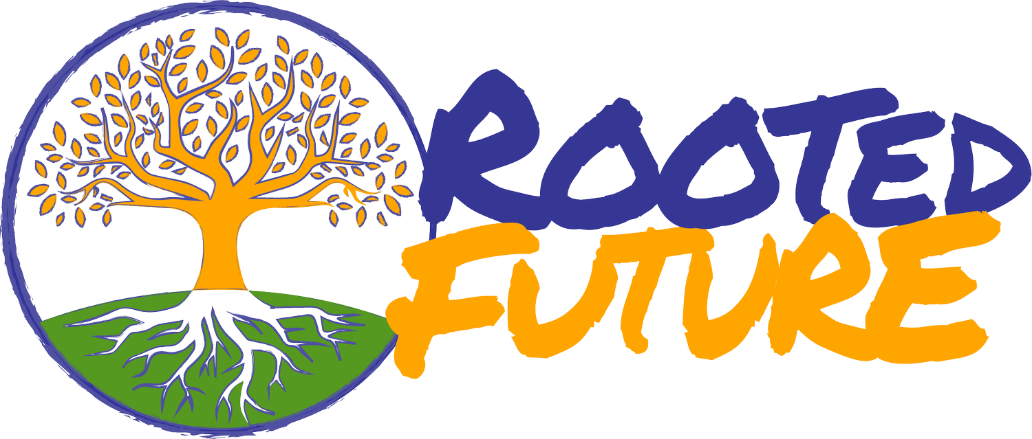 Rooted Future