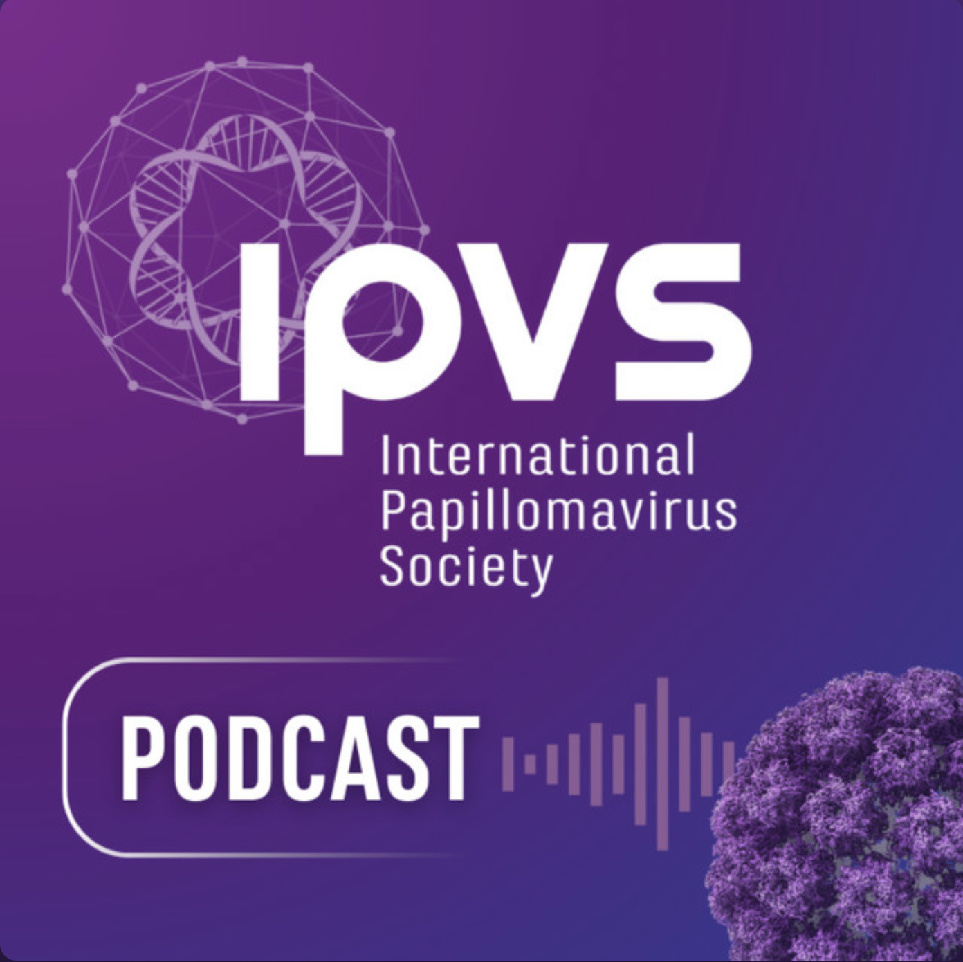 PODCAST: International Papillomavirus Society Podcast