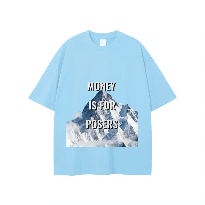 Limited run || Money is for posers heavyweight oversized tee 230 gsm || $28 preorder now S-XXL